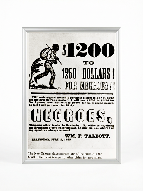 $1200 to $1250 for Negroes: Kentucky Slave Trader 1853