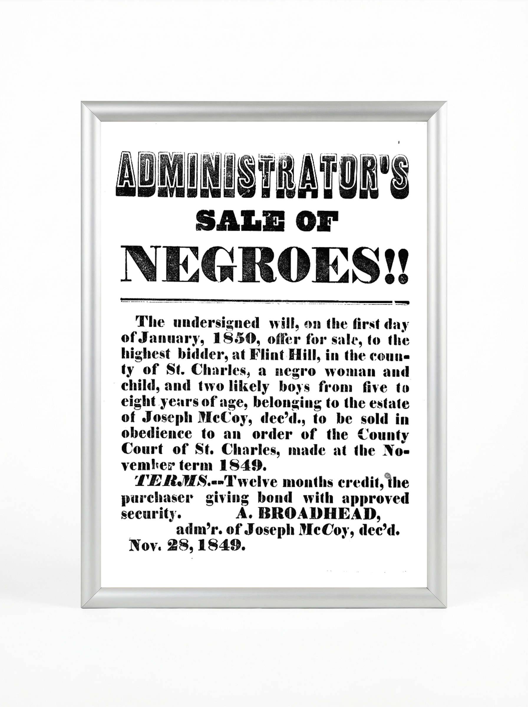 Administrator's Sale of Negroes: Estate Auction 1849