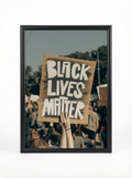 Black Lives Matter Protest Sign