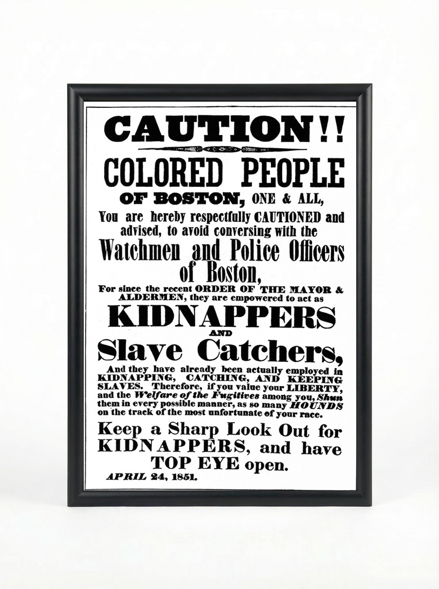 Caution!! Colored People of Boston: Kidnappers & Slave Catchers