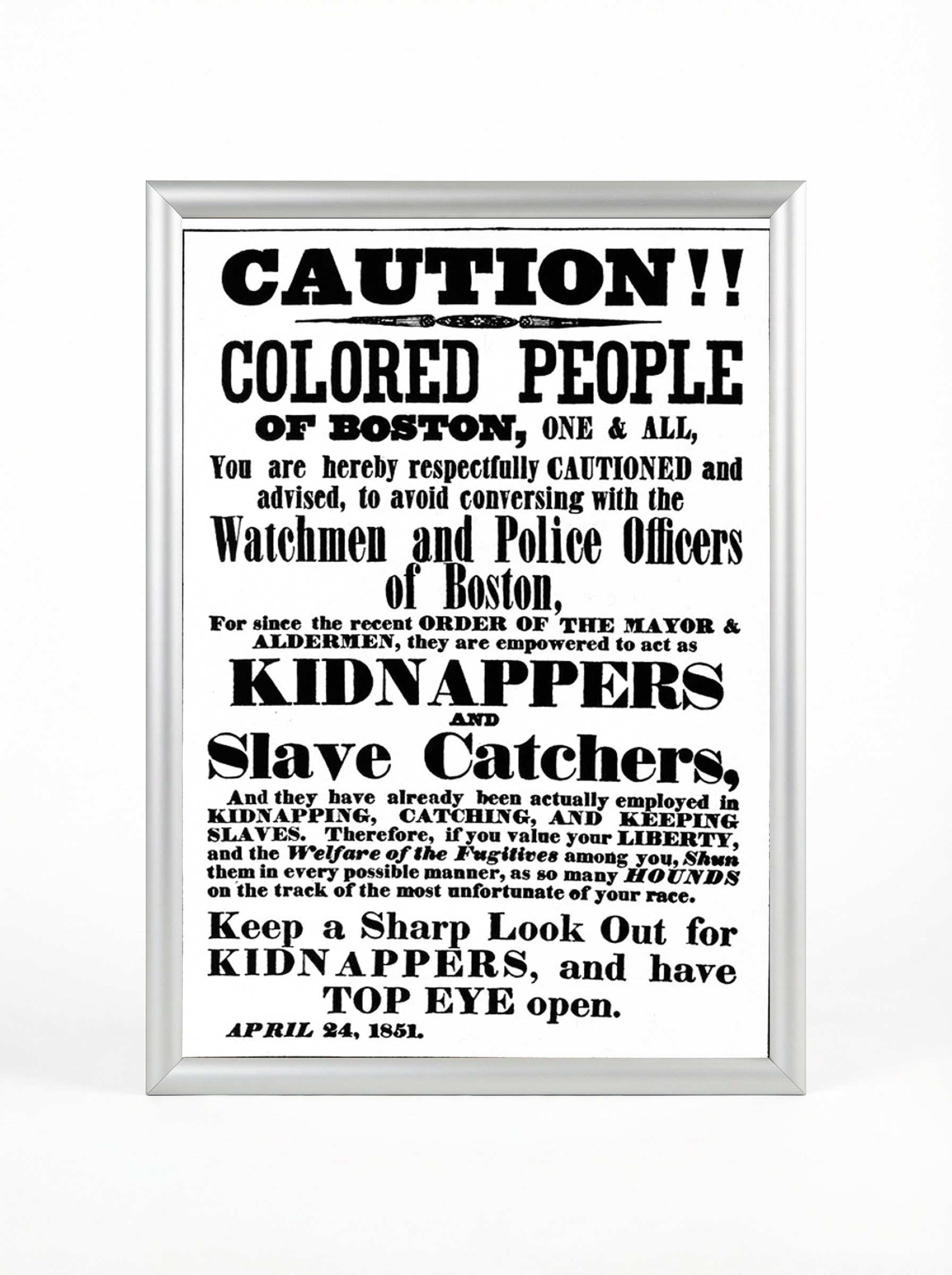 Caution!! Colored People of Boston: Kidnappers & Slave Catchers