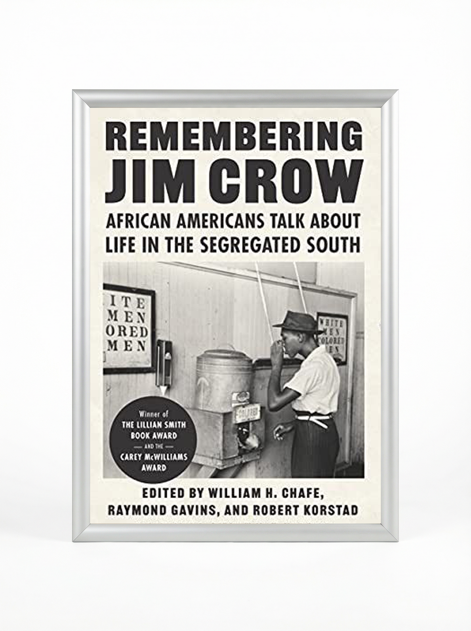 Remembering Jim Crow: Segregated Water Fountain